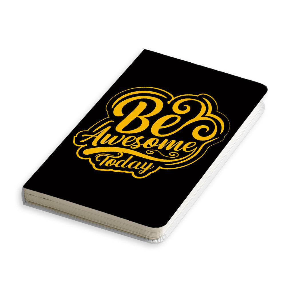 Be Awesome Today Journal - Motivational Notebook - Cute Journal - MRSLM