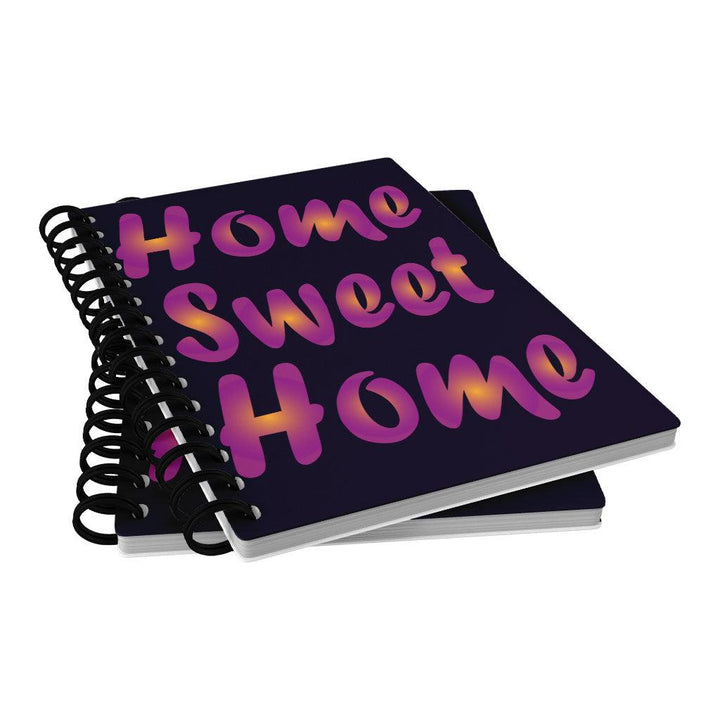 Home Sweet Home Spiral Notebook - Best Design Notebook - Printed Notebook - MRSLM