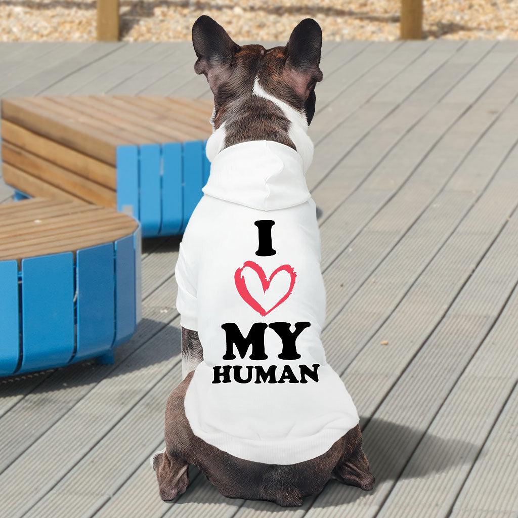 I Love My Human Dog Hoodie - Text Design Dog Coat - Heart Dog Clothing - MRSLM